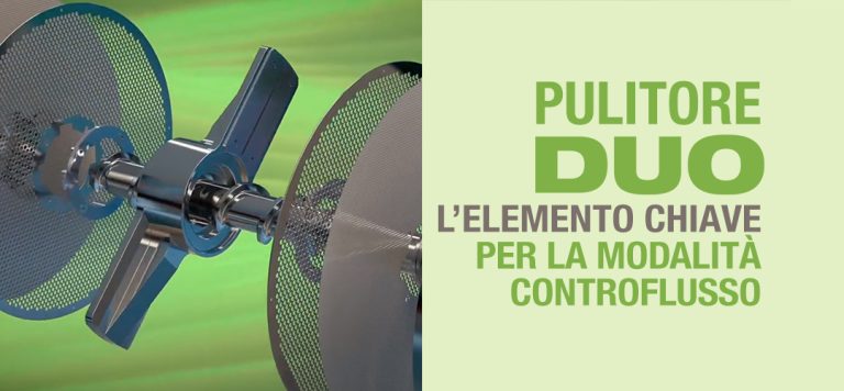 Pulitore DUO: l’elemento chiave per la modalità controflusso