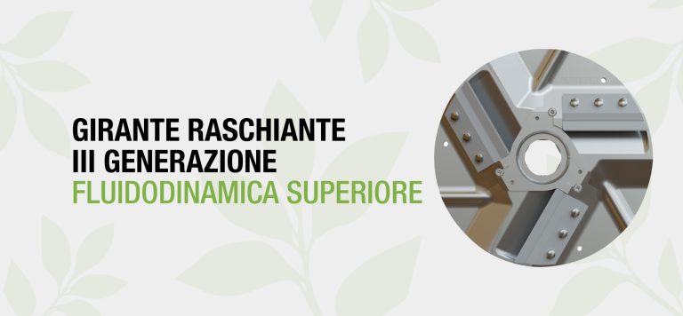Girante raschiante DUO III Generazione – una nuova innovazione
